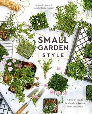 Estilo de jardín pequeño: una guía de diseño para espacios exteriores y contenedores